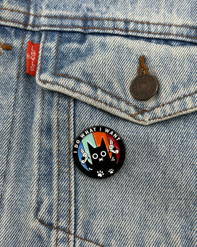 „What I Want“-Katzen-Anstecknadel – Freches Accessoire für Katzenliebhaber