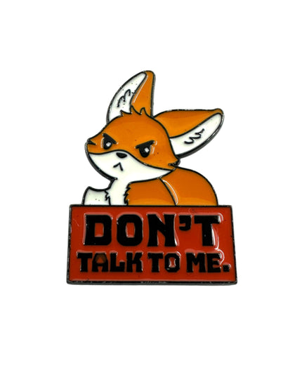 „Sprich nicht mit mir“-Fuchs-Anstecknadel | Tags: Accessoires