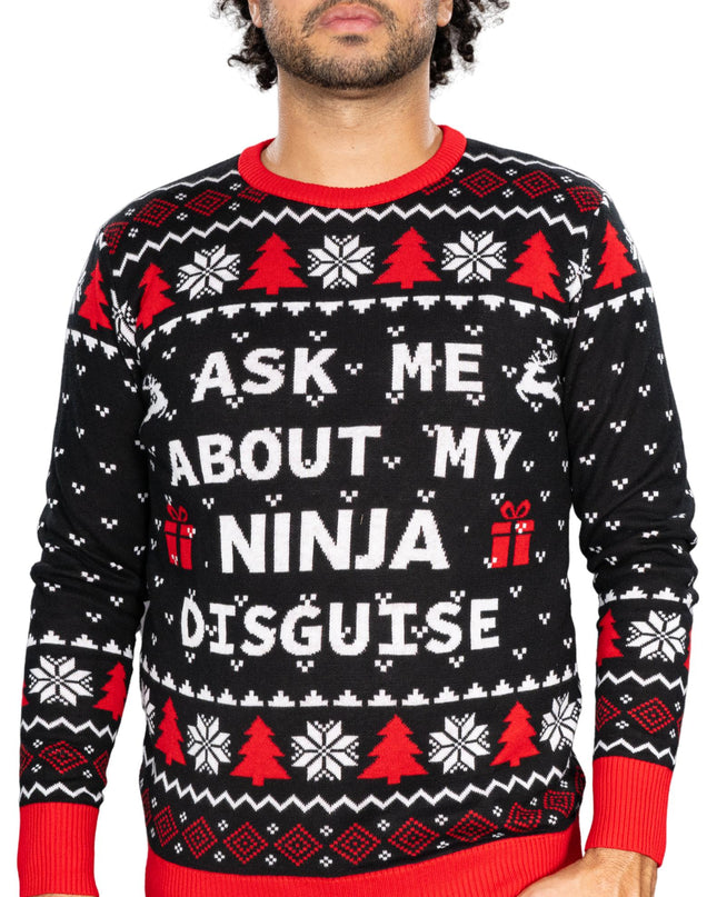 Ask Me About My Ninja Disguise Christmas Sweater
