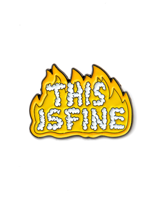 Pin - This is Fine Humorous Accessory for Everyone
