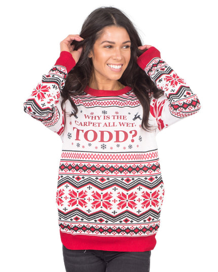 Why is the Carpet Wet, Todd? Ugly Christmas Sweater