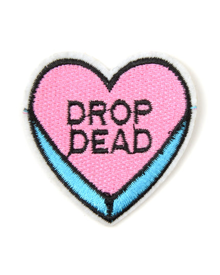 Drop Dead Patch - Perfect Gift for Everyone