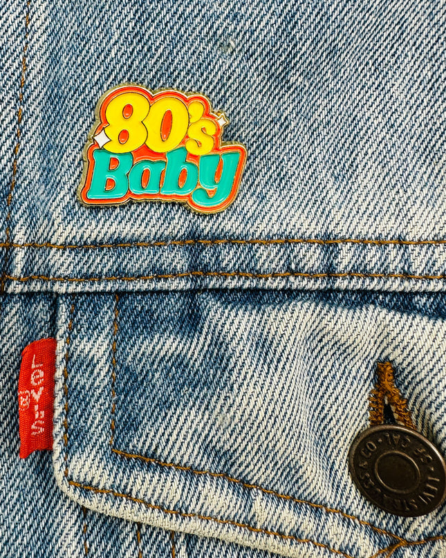 80's Baby Pin